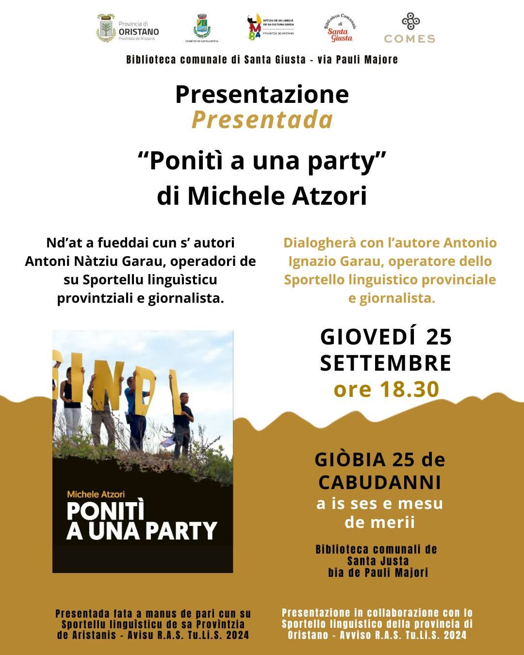 Visualizza la notizia: In Santa Justa sa presentada de su libru “Ponitì a una party”